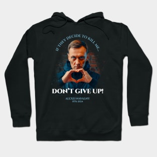 Don't Give Up! Hoodie